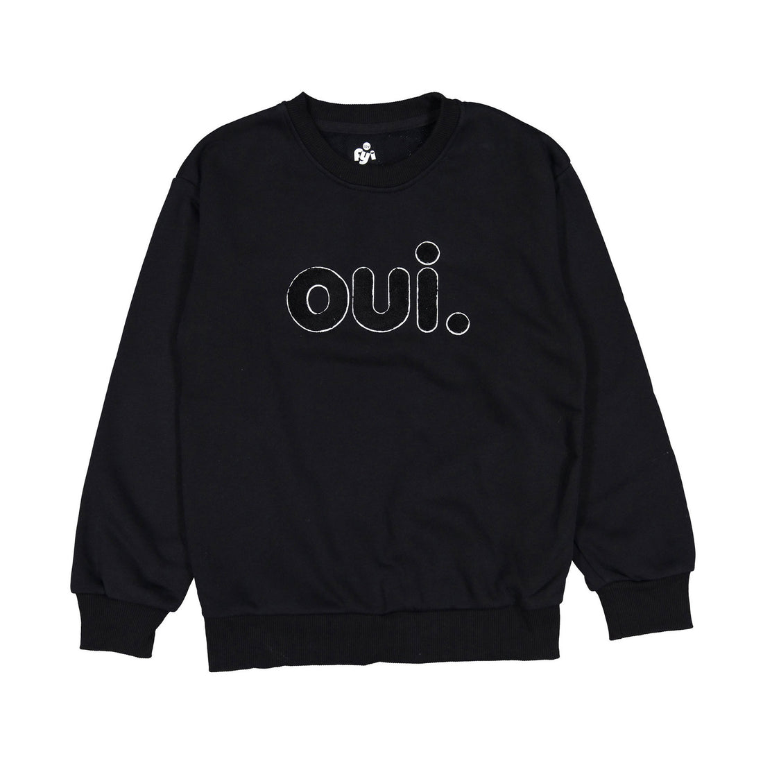 FYI Black Oui Sweatshirt