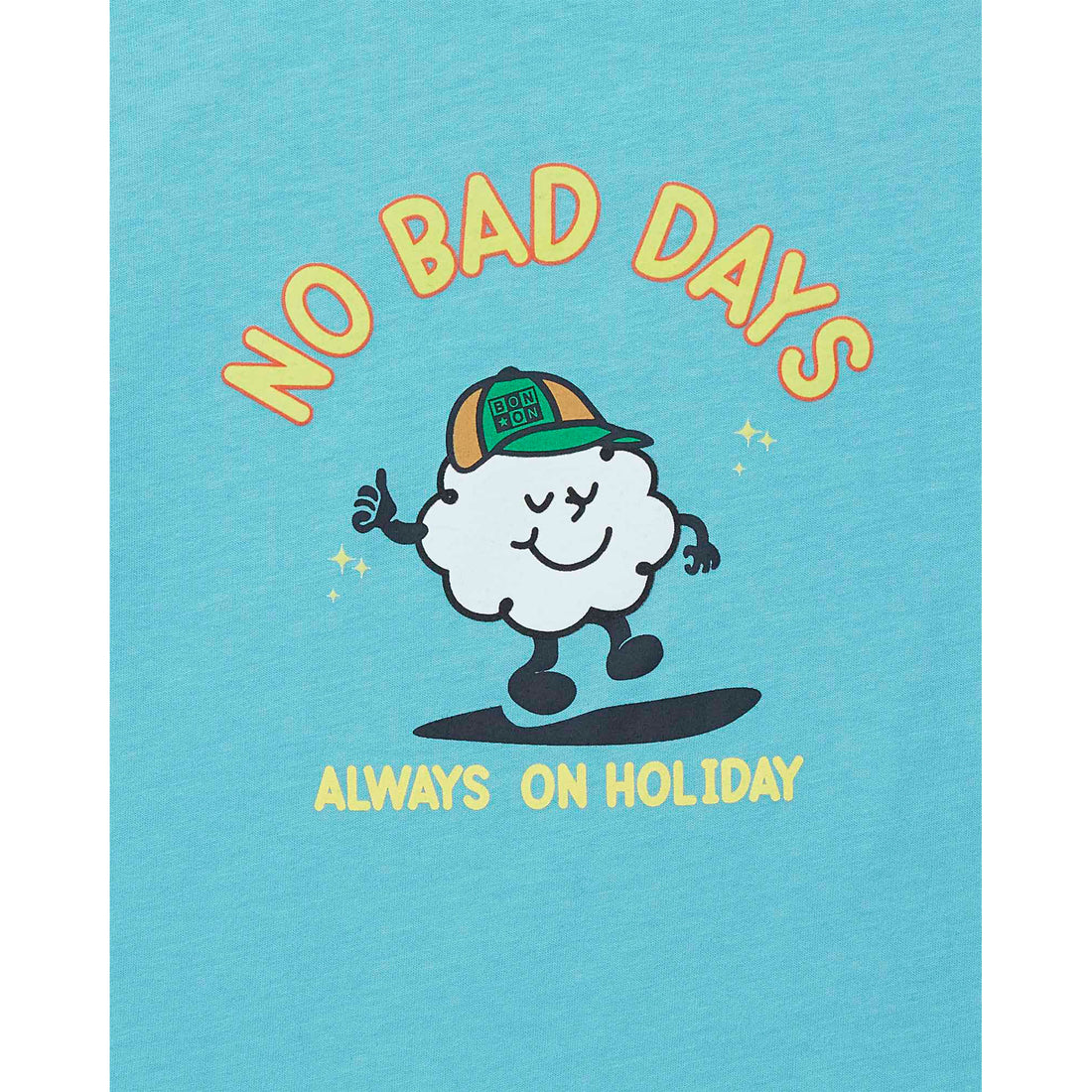 Bonton Wonderful Blue No Bad Day Tee
